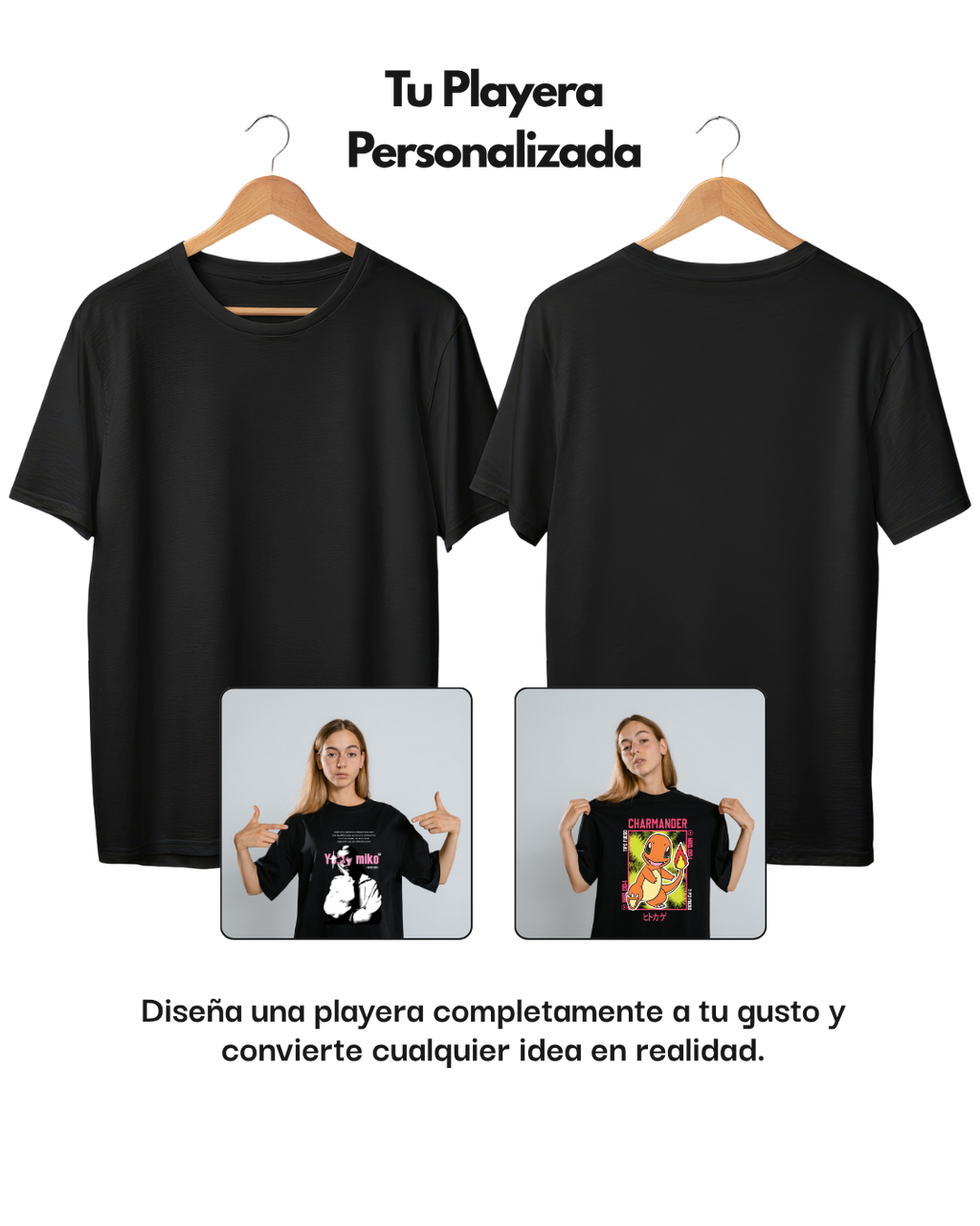Playera Personalizada (Agrega tu propio diseño)